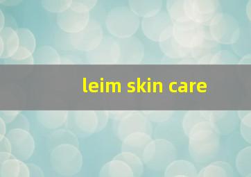 leim skin care